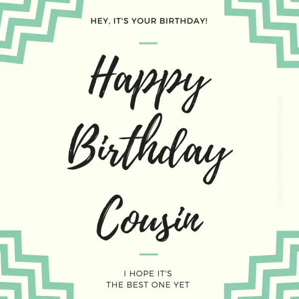 120 Happy Birthday Cousin Wishes - Find the perfect birthday wish