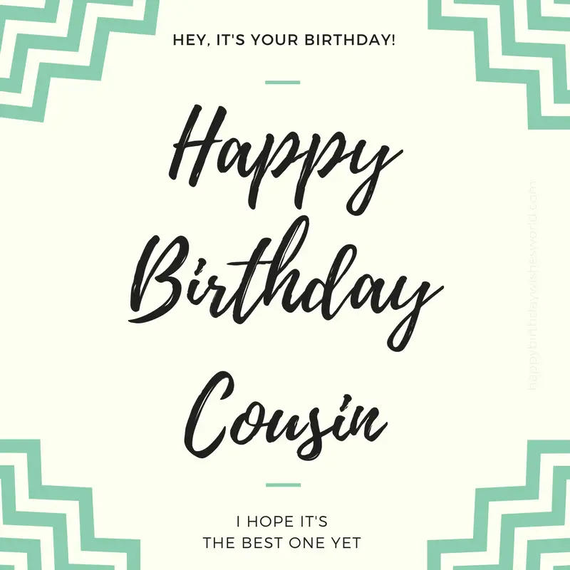 120 Happy Birthday Cousin Wishes - Find the perfect ...