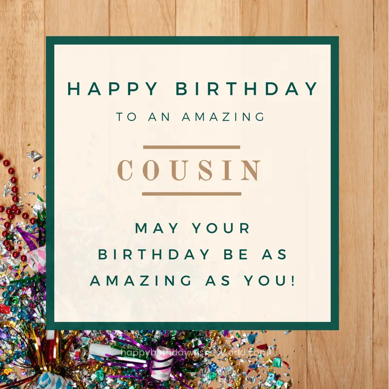 Happy Birthday Cuz Male Images 120 Happy Birthday Cousin Wishes - Find The Perfect Birthday Wish