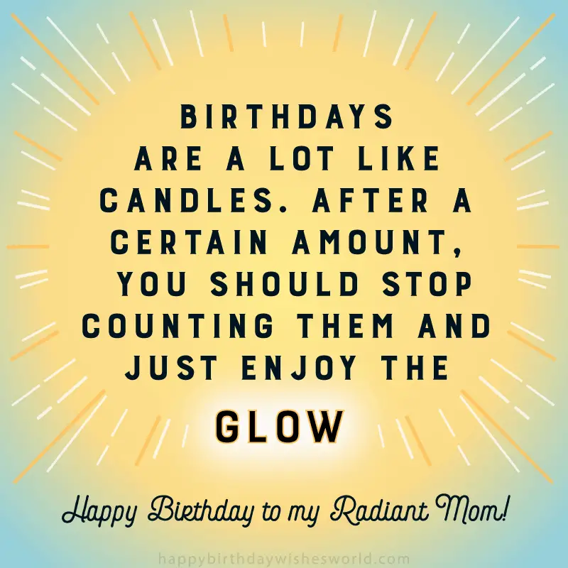 210 Ways To Say Happy Birthday Mom Funny And Heartfelt Wishes